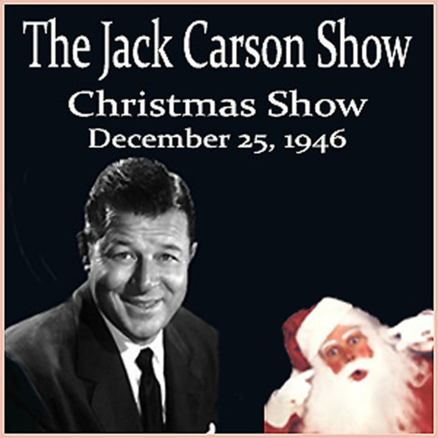 Episode 9543: The Jack Carson Show - 