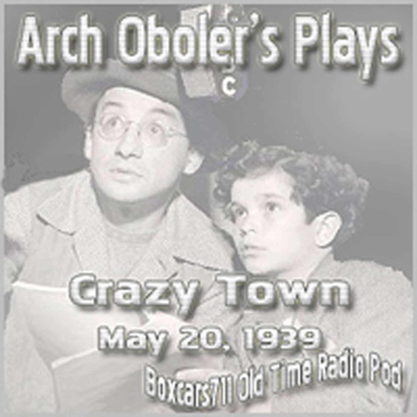 Episode 9571: Arch Oboler's Plays - 