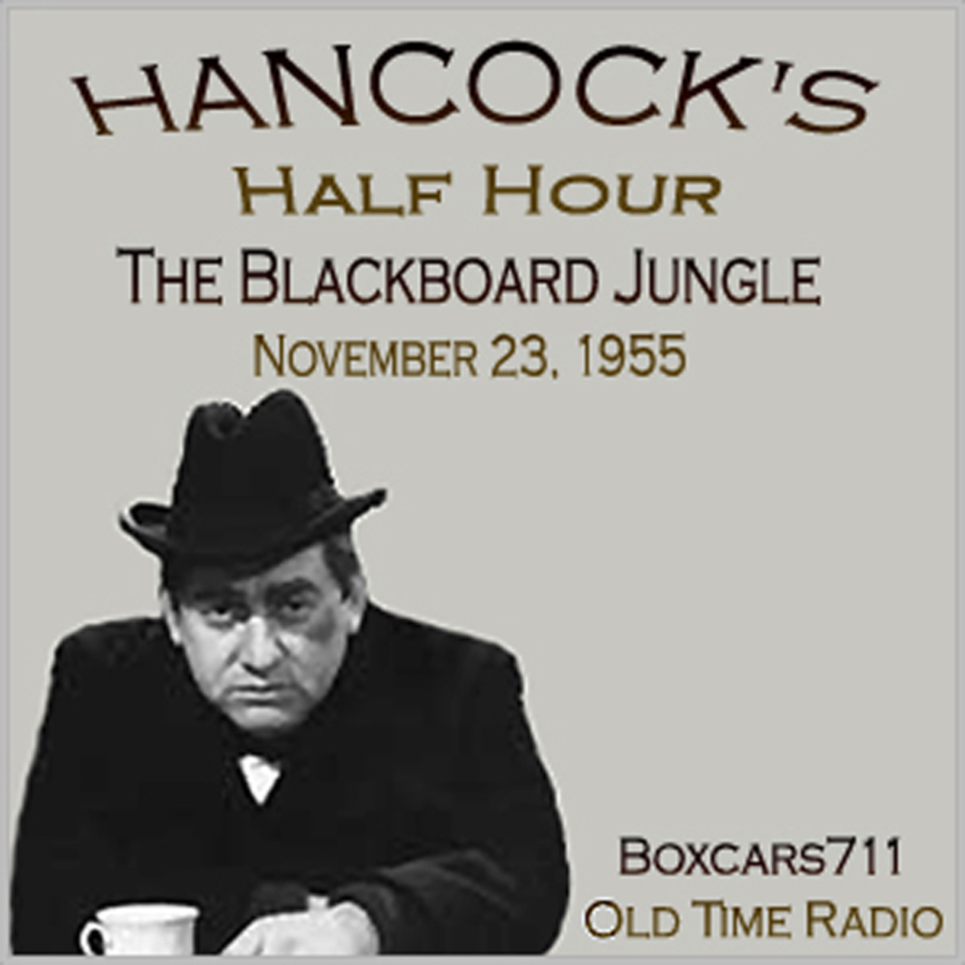 Episode 9585: Hancock's Half Hour - 