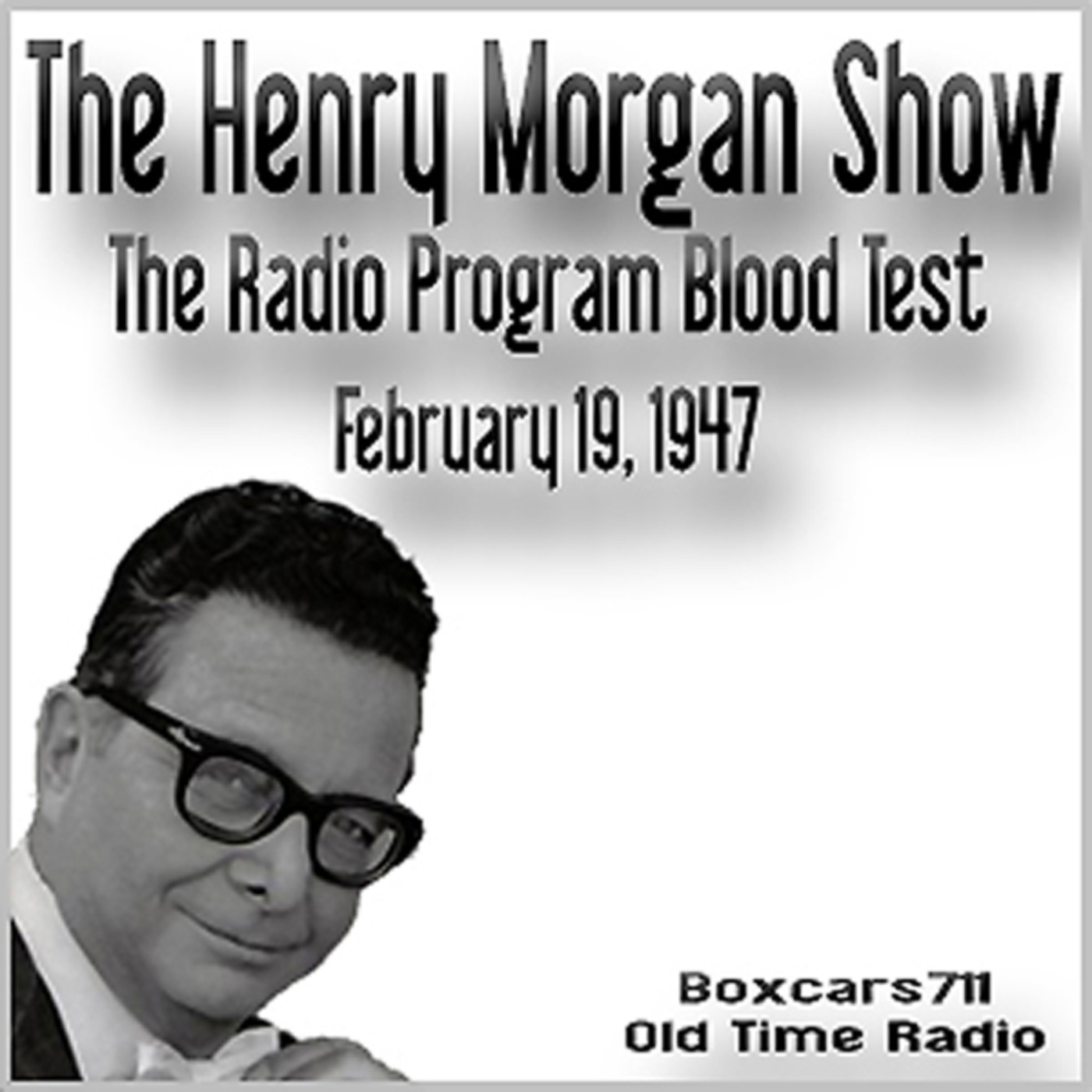 Episode 9588: Henry Morgan Show - 