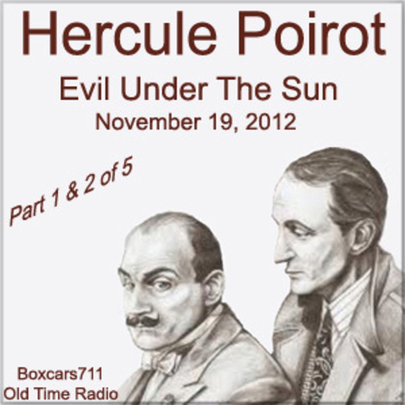 Episode 9589: Evil Under The Sun (Part 1 and 2 of 5)
