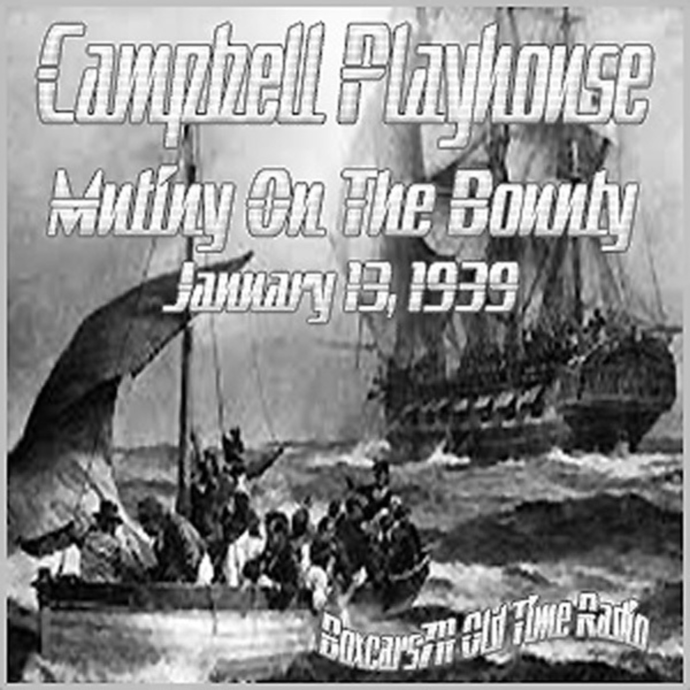 Episode 9605: The Campbell Playhouse - 