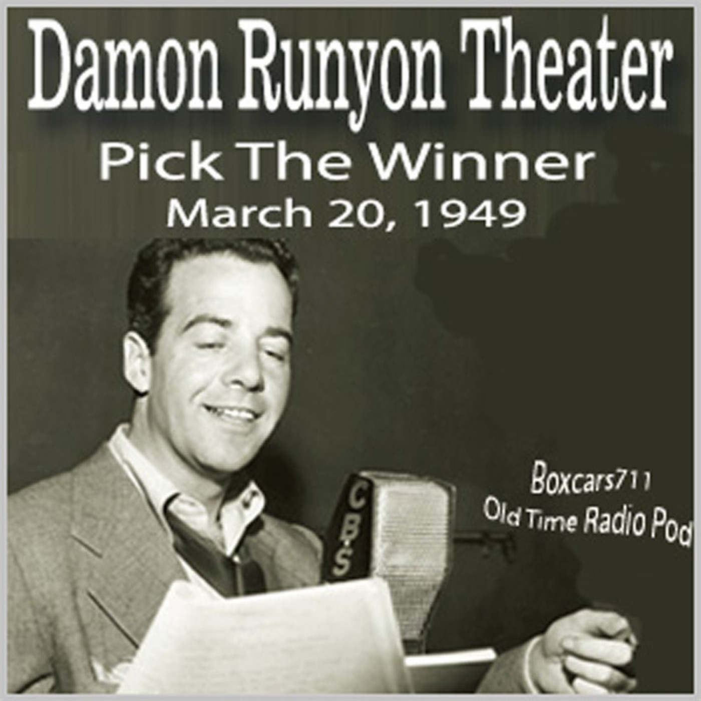 Episode 9629: Damon Runyon Theater - 