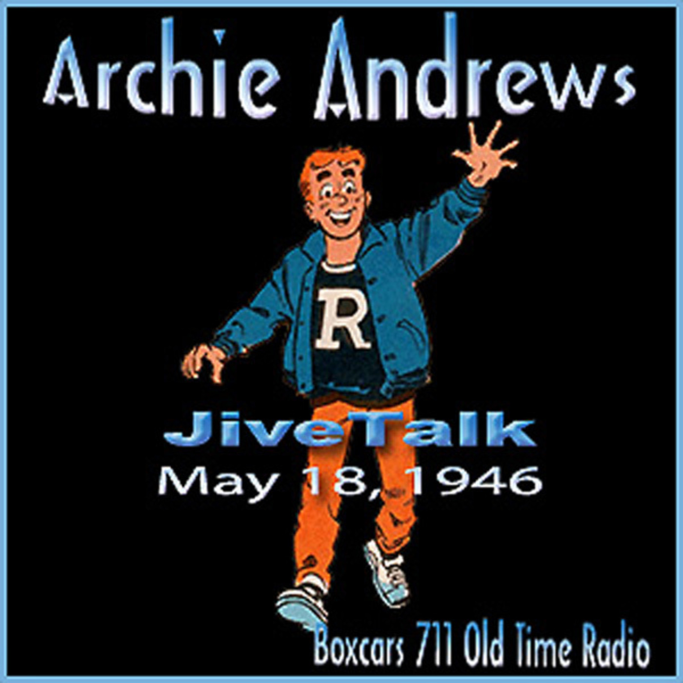 Episode 9701: Archie Andrews - 