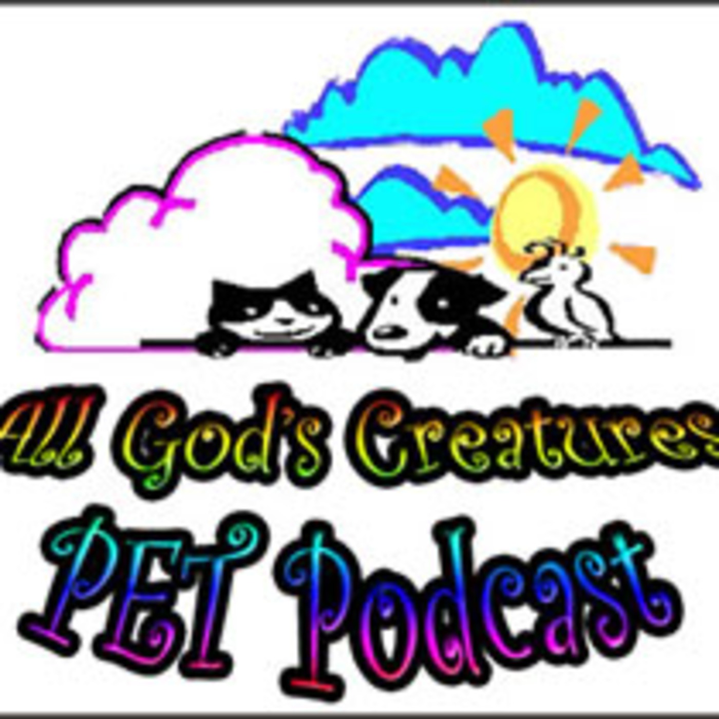 All God's Creatures PET PODCAST