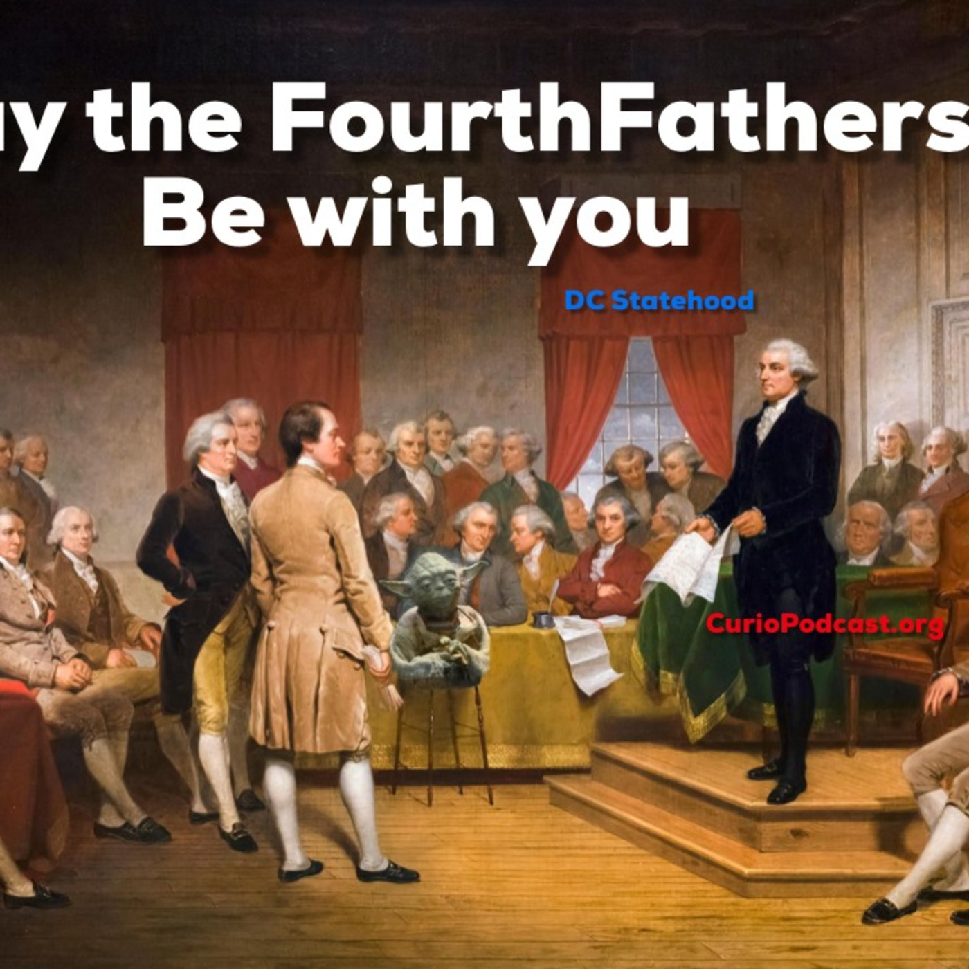 Episode 119: May the FourthFathers Be With You