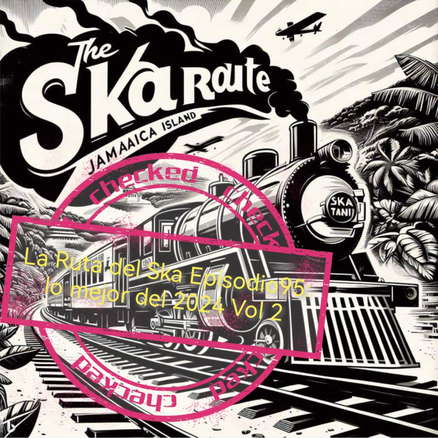 La Ruta del Ska