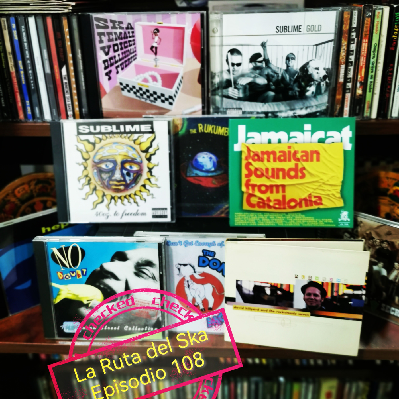Episode 108: La Ruta del Ska Episodio 108