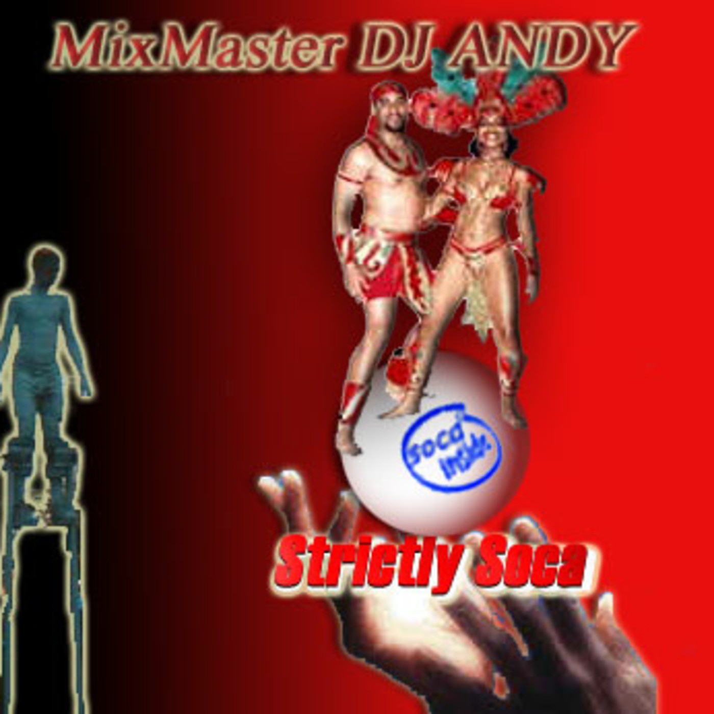 Soca 2019 Mix DJ Andy episode artwork