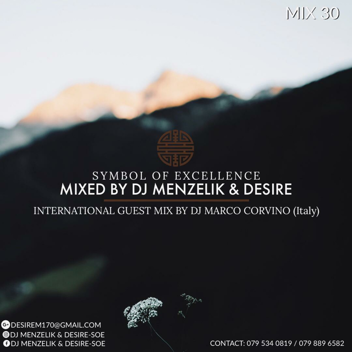 Symbol Of Excellence Podcast by dj Menzelik and Desire(Exoticsounds)
