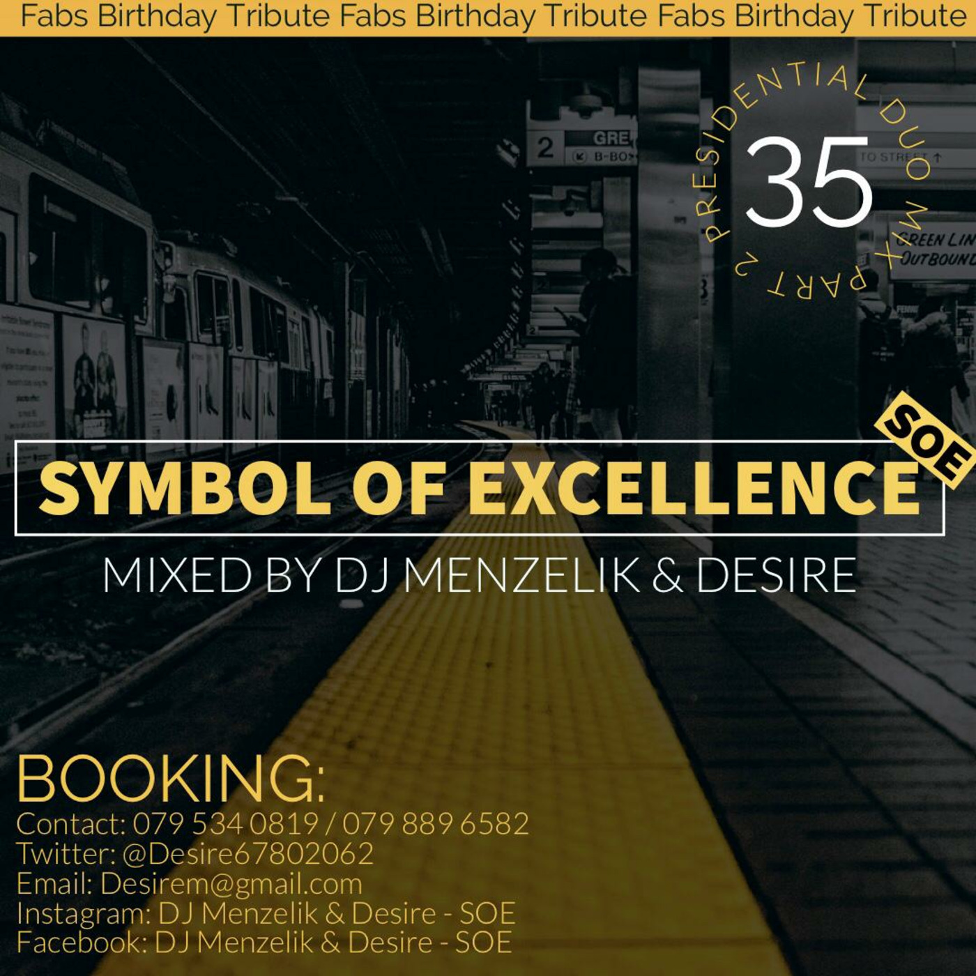 Symbol Of Excellence Podcast by dj Menzelik and Desire(Exoticsounds)