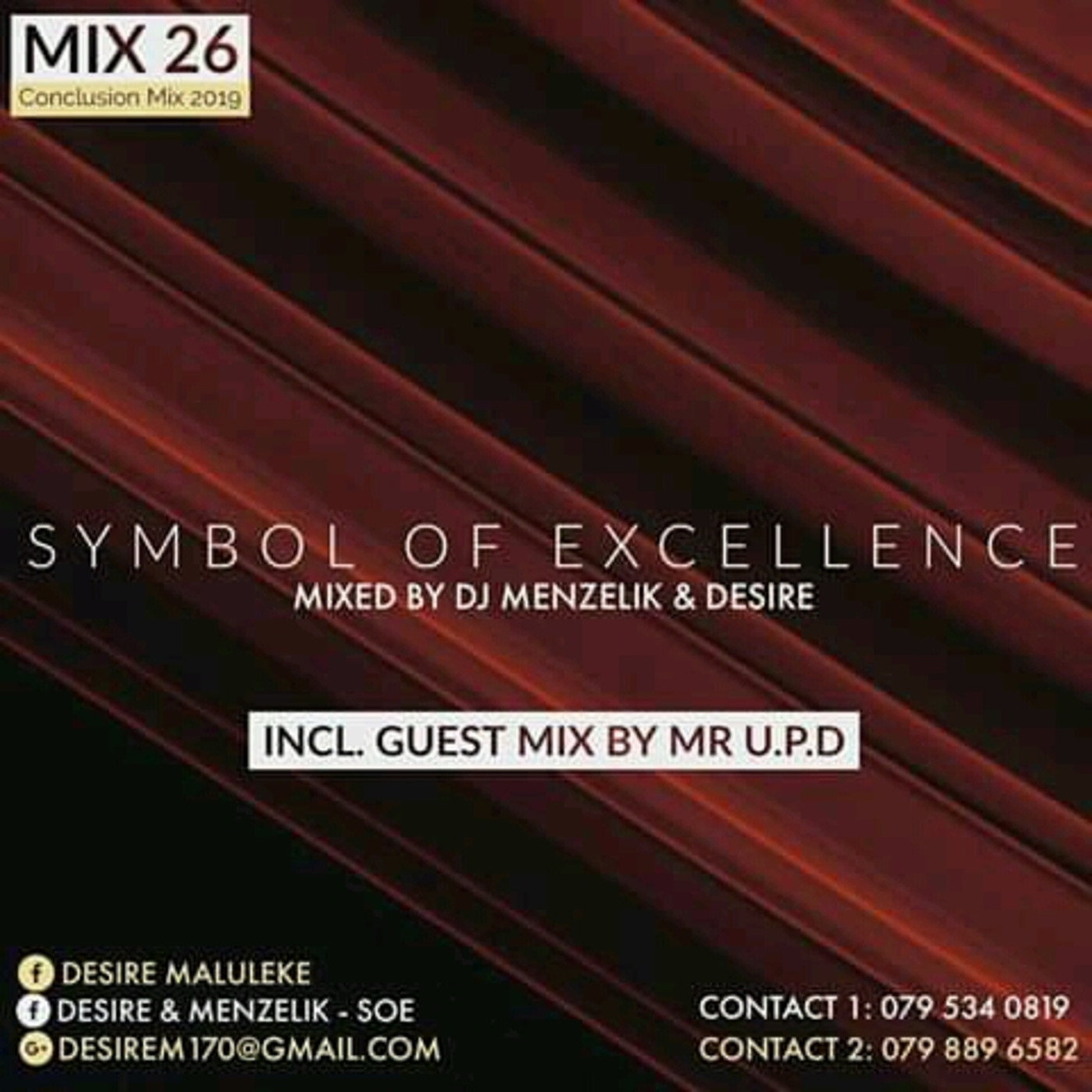 Symbol Of Excellence Podcast by dj Menzelik and Desire(Exoticsounds)