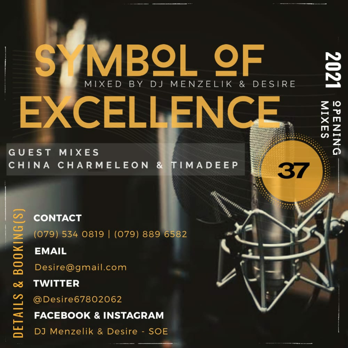 Symbol Of Excellence Podcast by dj Menzelik and Desire(Exoticsounds)