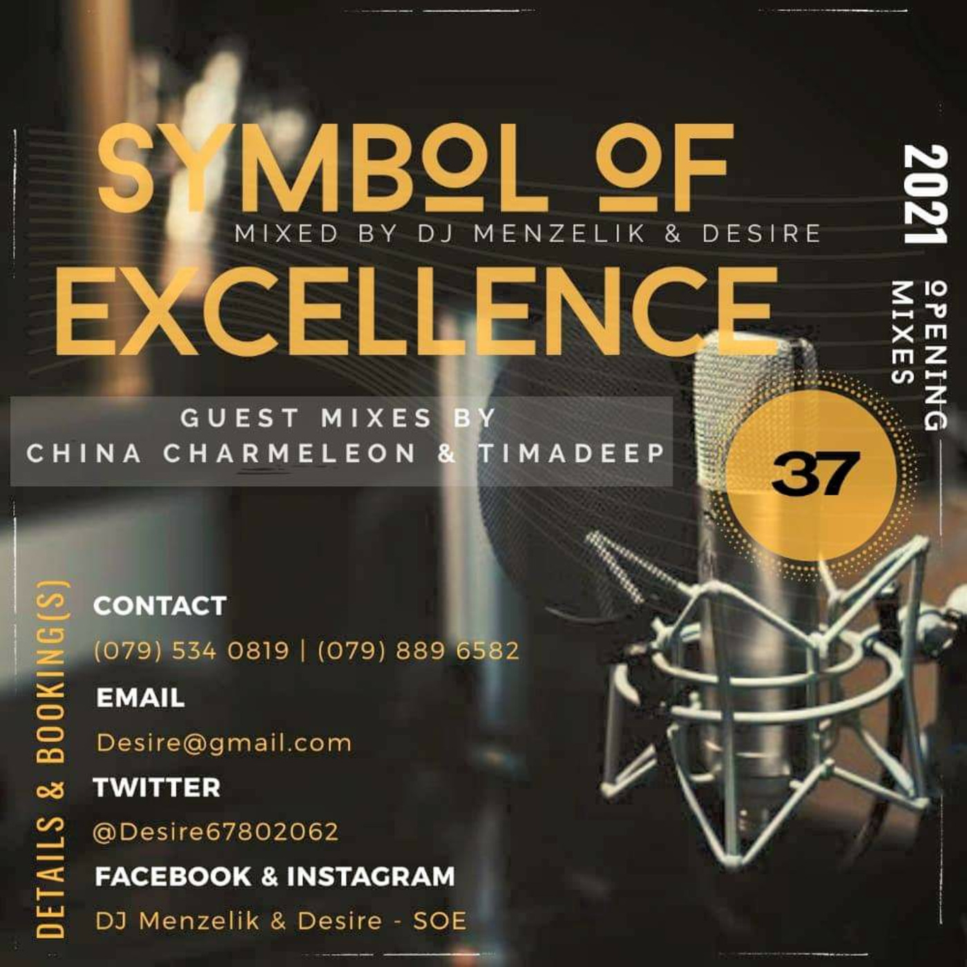 Symbol Of Excellence Podcast by dj Menzelik and Desire(Exoticsounds)