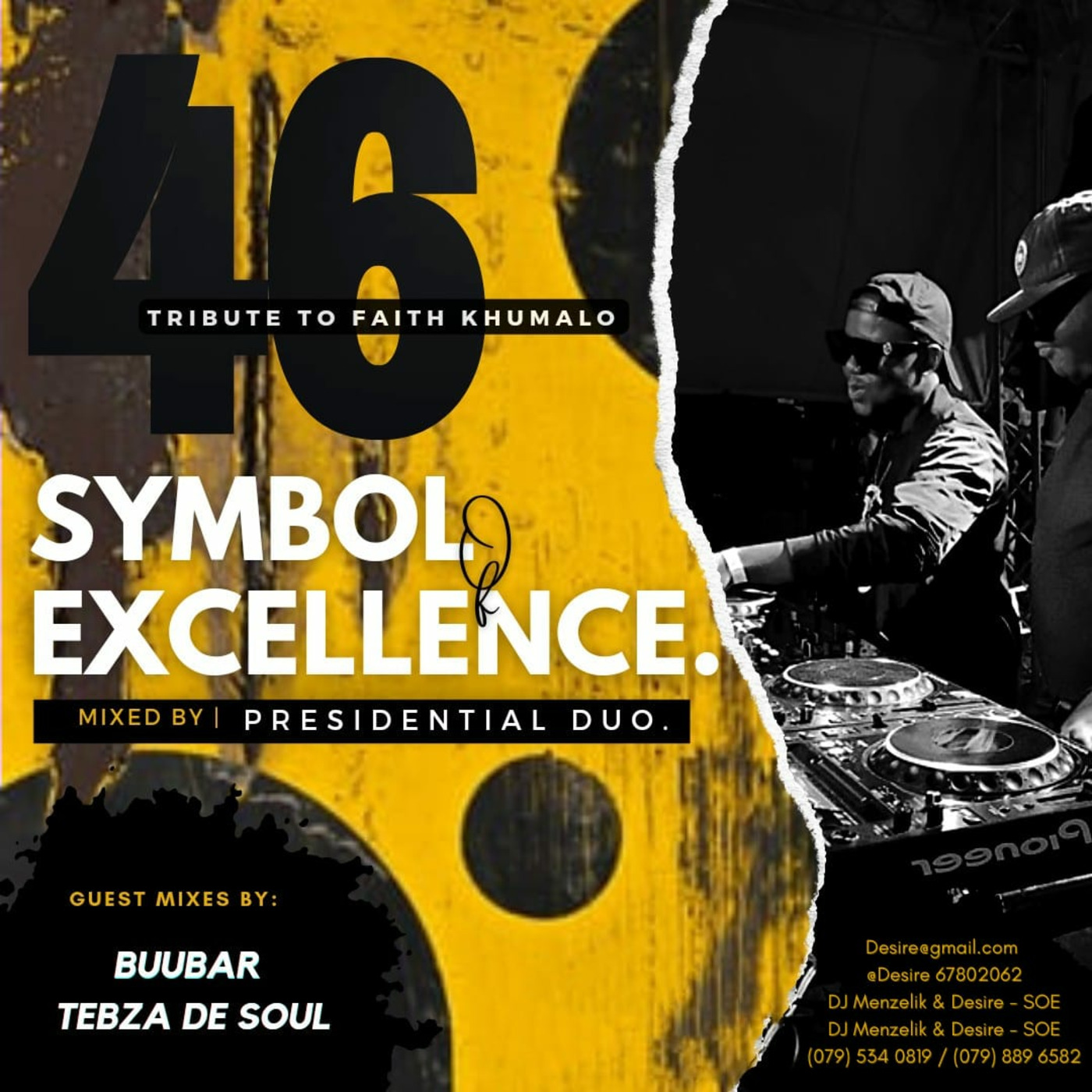 Symbol Of Excellence Podcast by dj Menzelik and Desire(Exoticsounds)