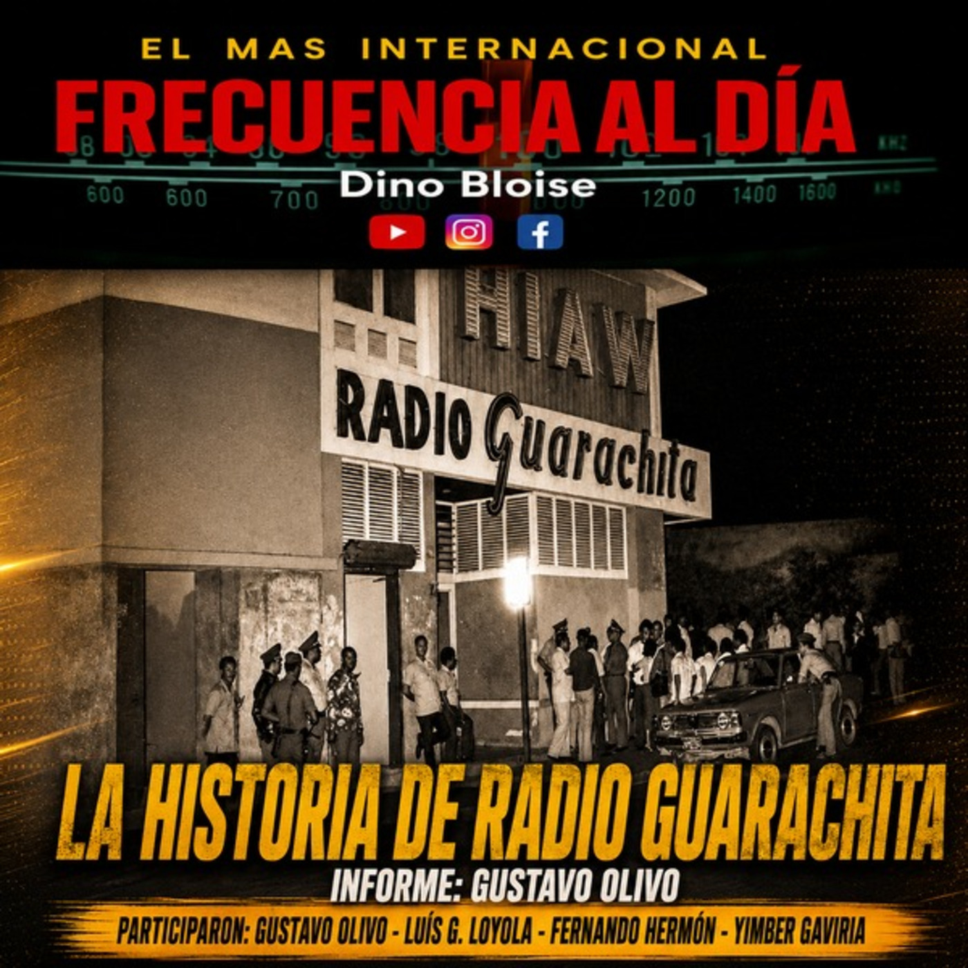 Episode 993: FRECUENCIA AL DÍA – 🔴La Historia de Radio Guarachita.