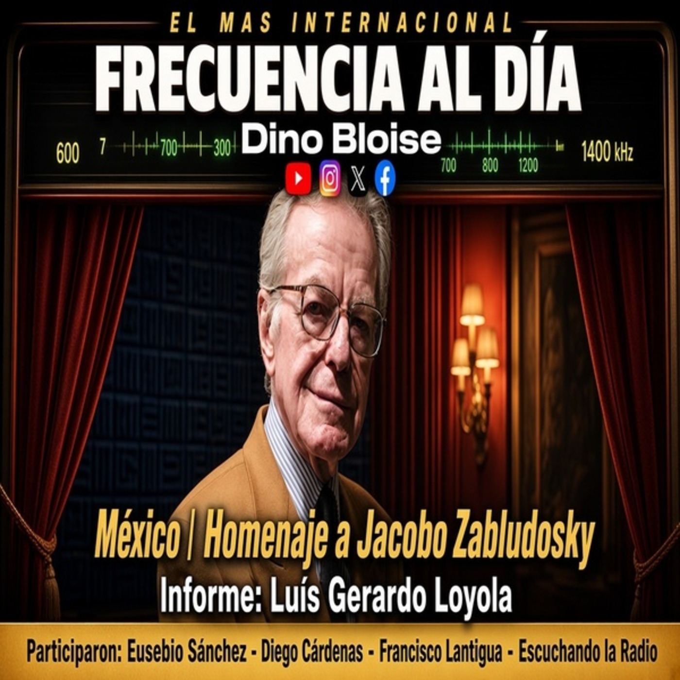 Episode 998: FRECUENCIA AL DÍA - 🔴 México | Homenaje a Jacobo Zabludosky episode artwork