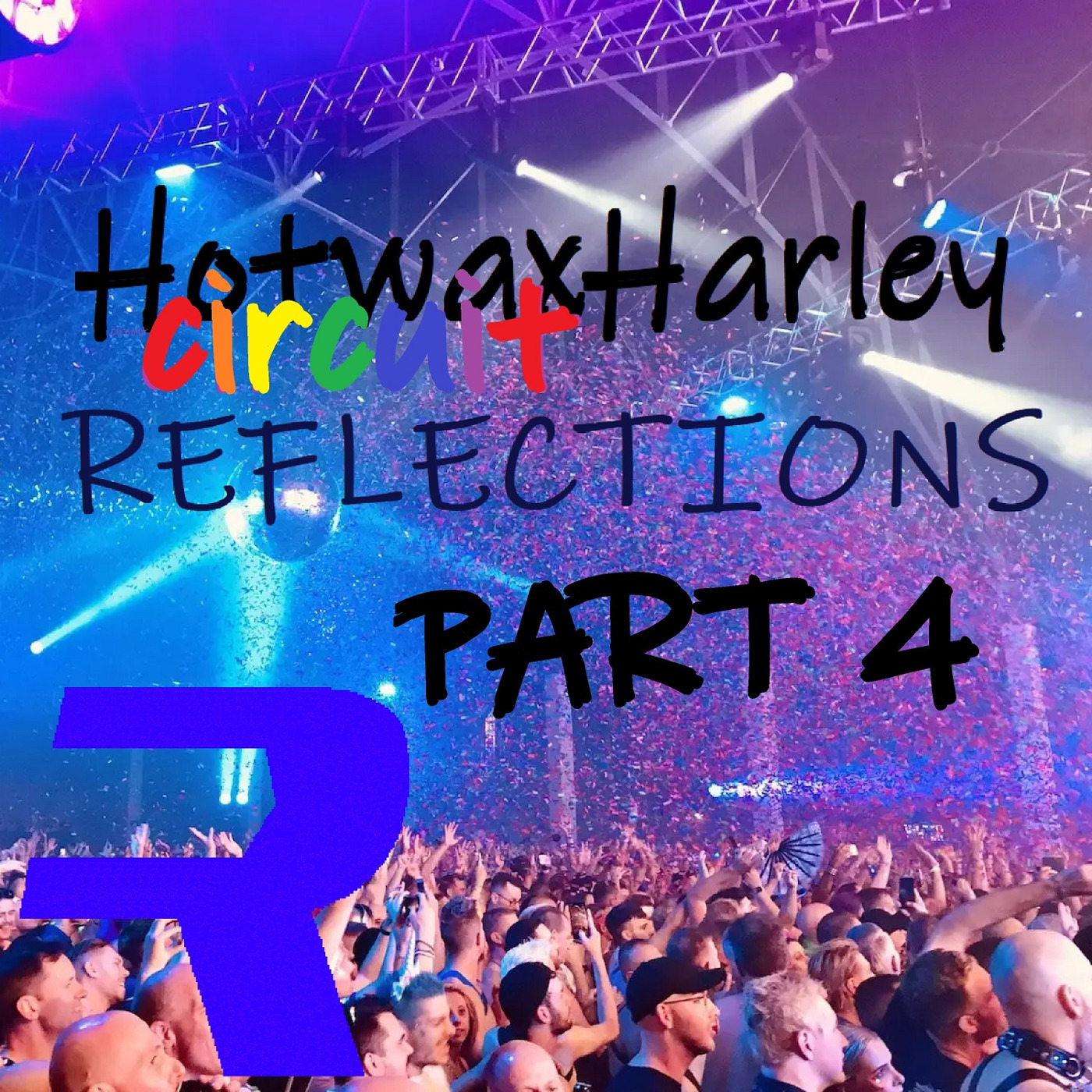 Episode 112: Circuit Reflections, Pt. 4
