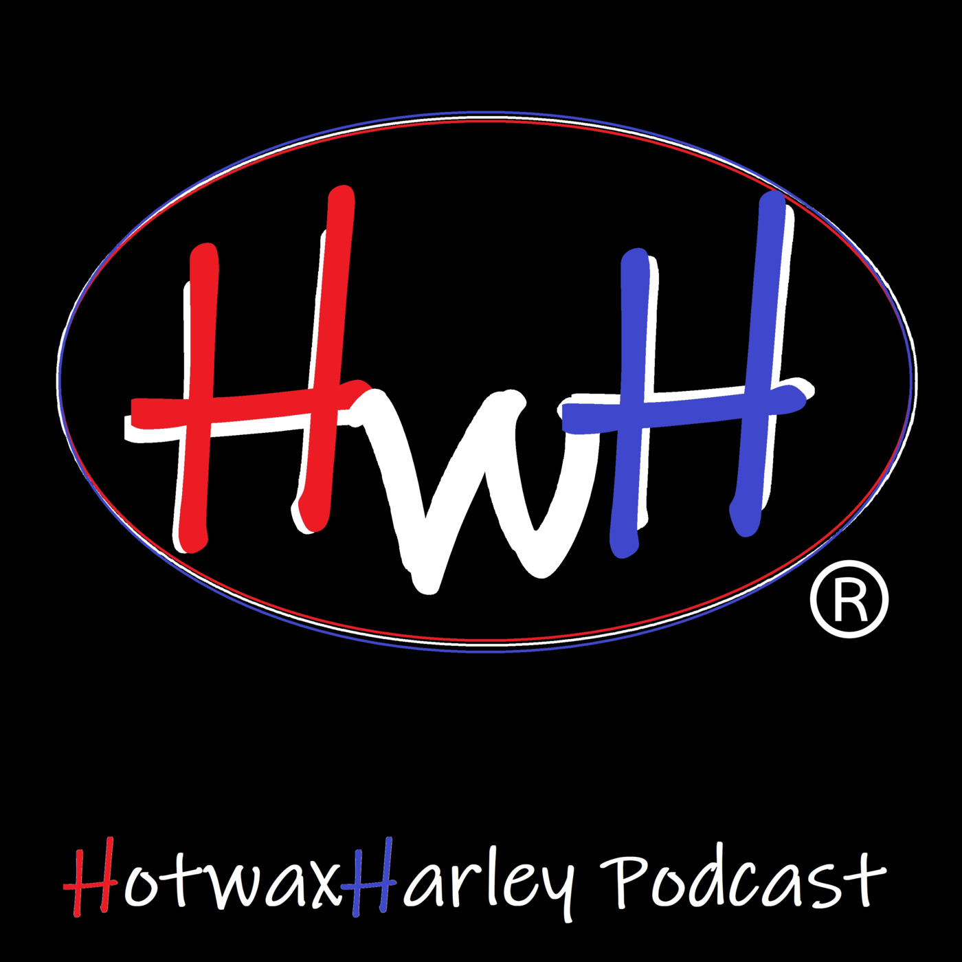 HotwaxHarley Podcast