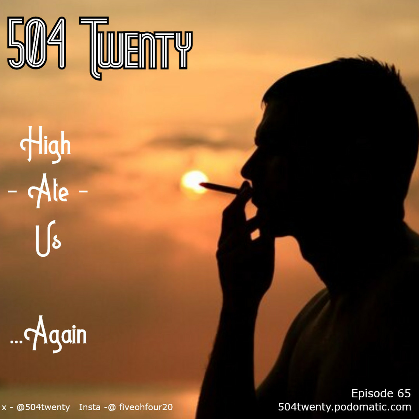 The 504twenty Podcast