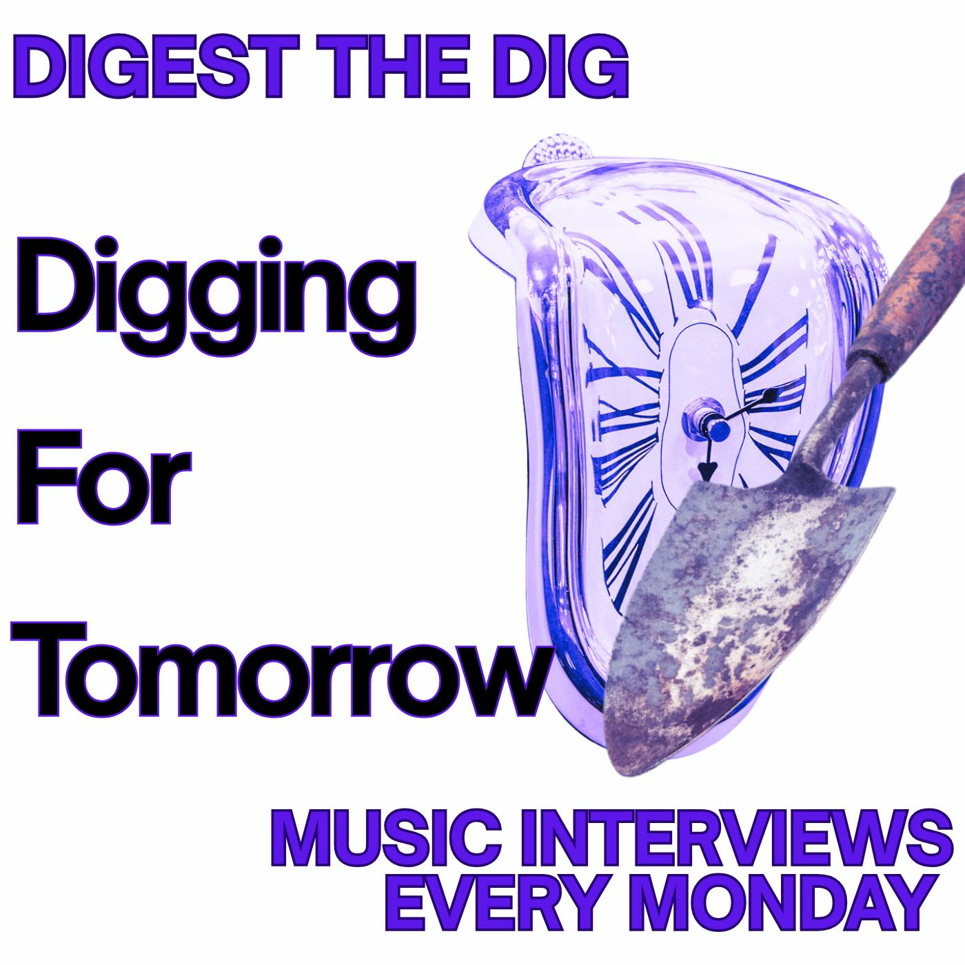 Digging for Tomorrow