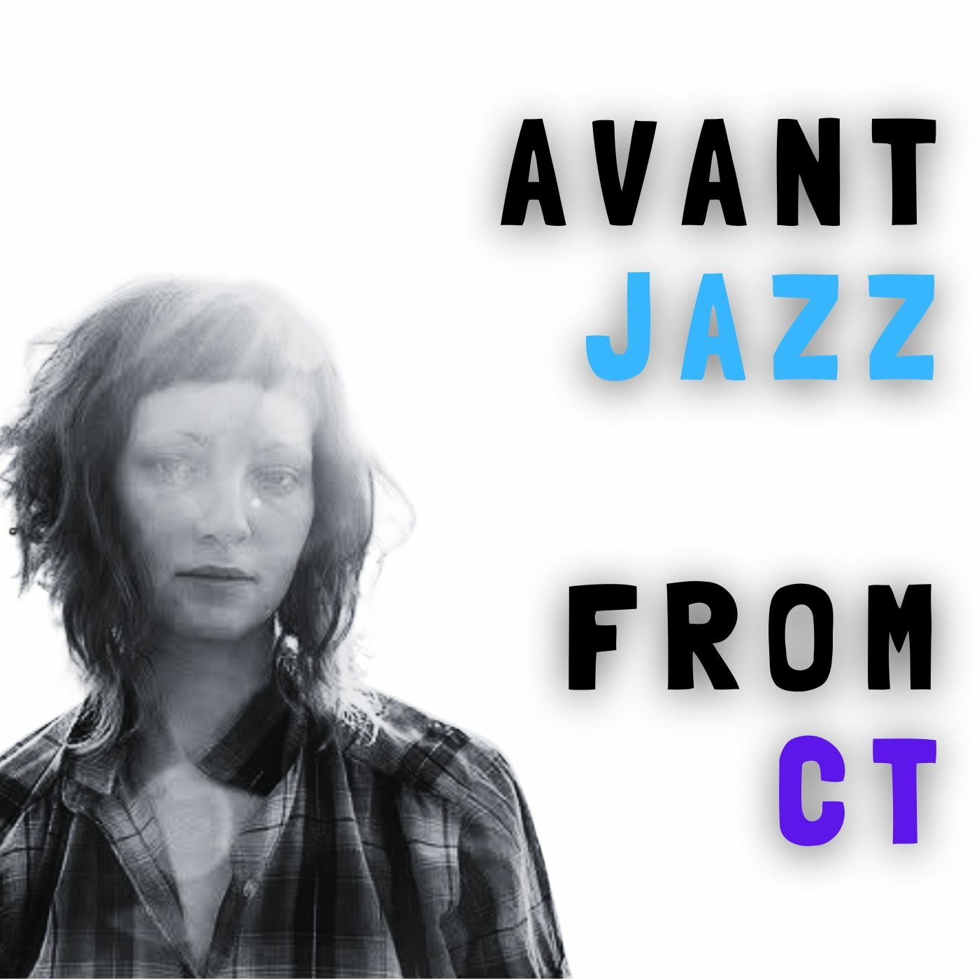 Episode 5: Connecticut Jazz with Rachel Zamstein