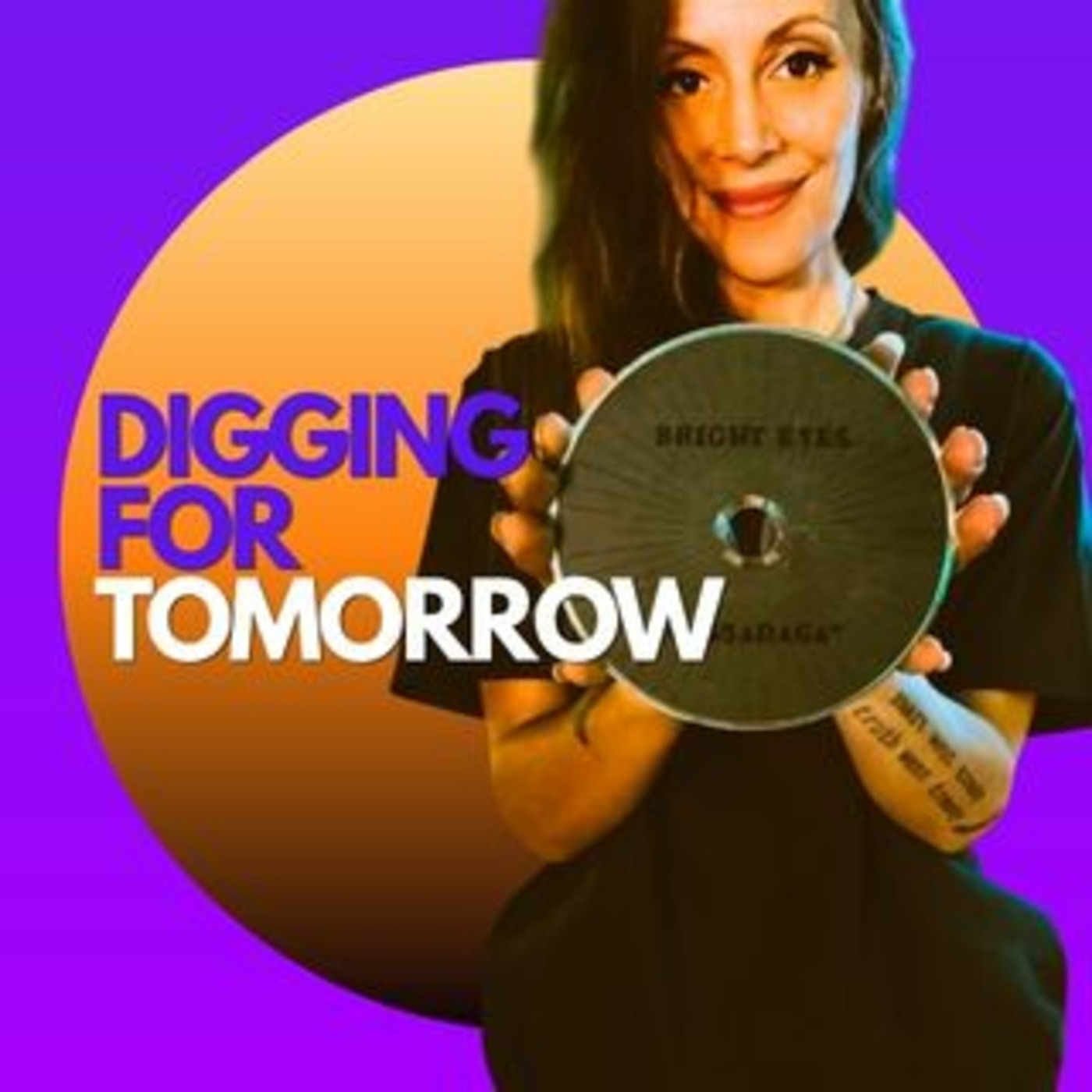 Digging for Tomorrow