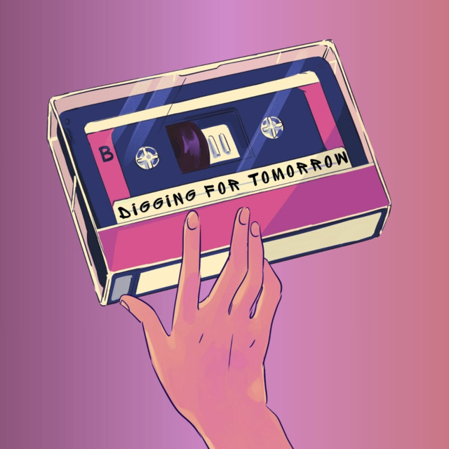 Digging for Tomorrow