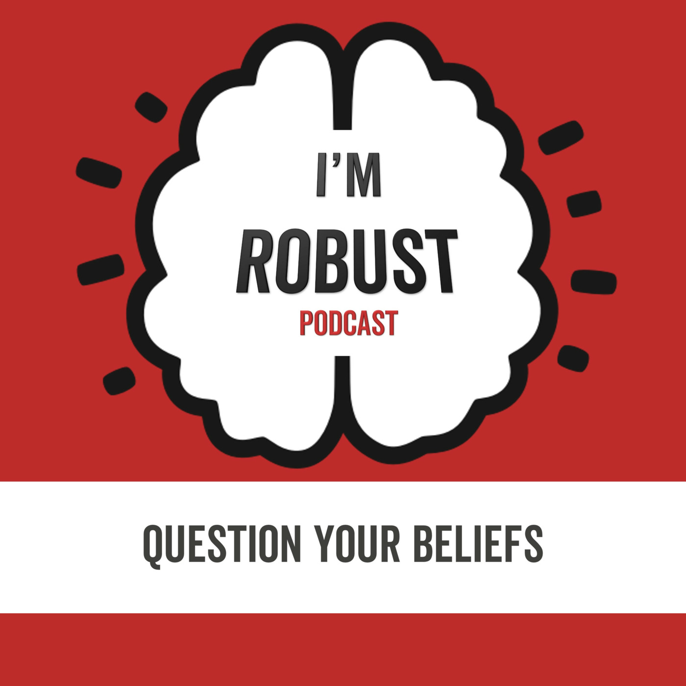 EP.1 - Question Your Beliefs