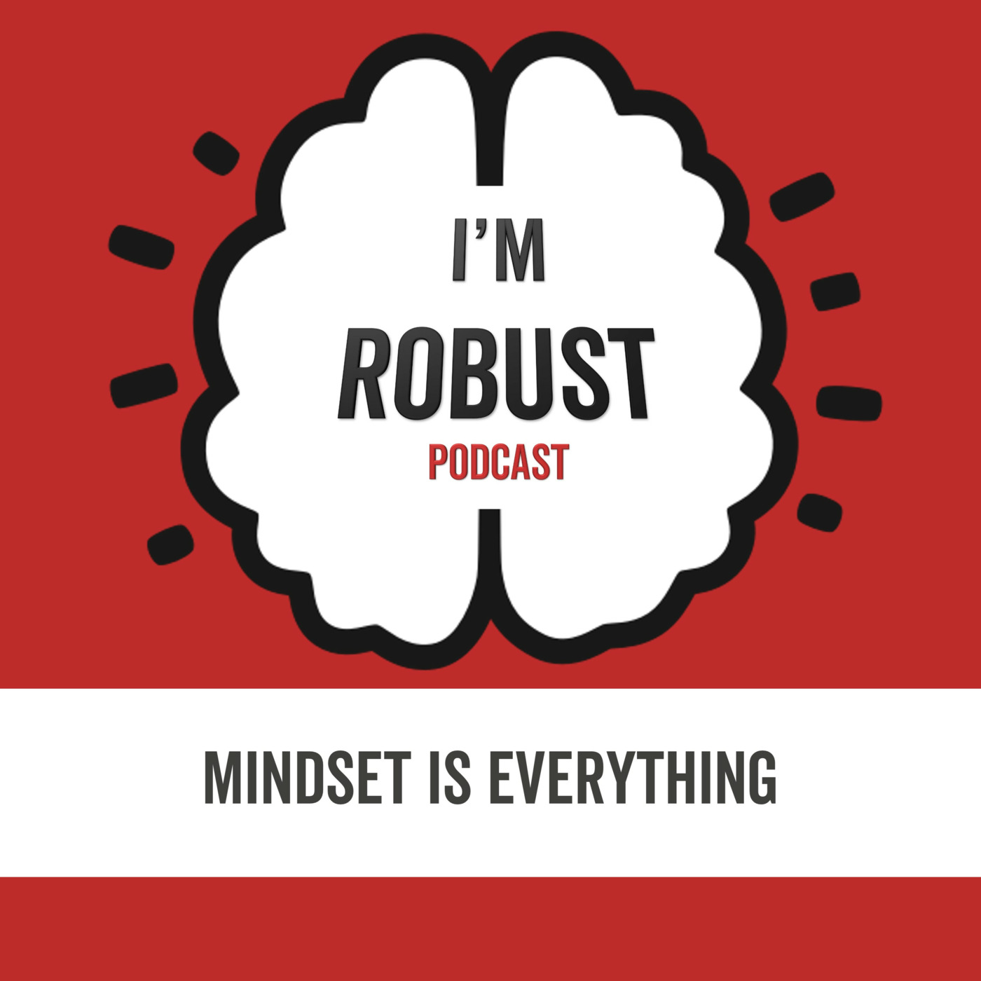 EP.5 - Mindset is Everything