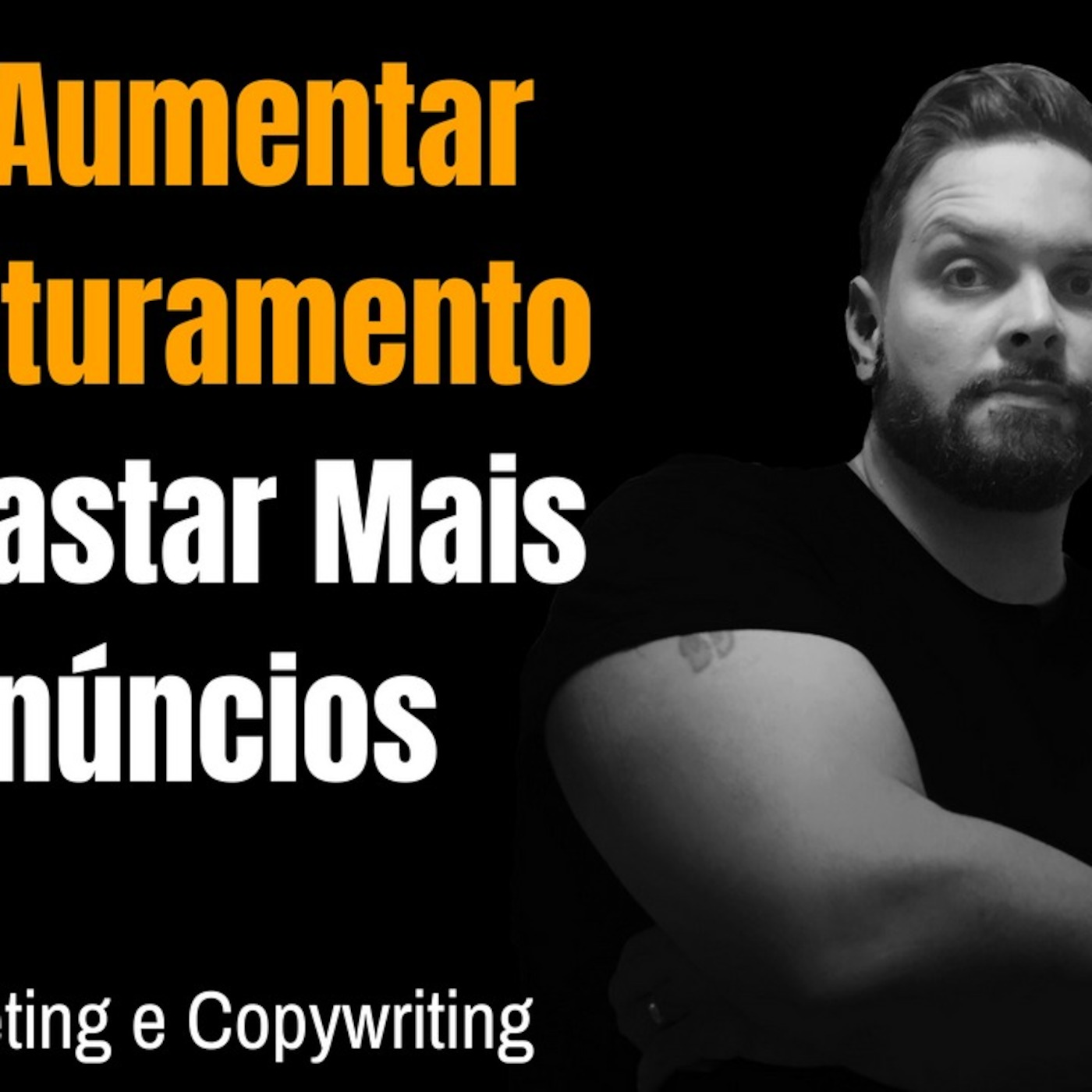 Como Aumentar Seu Faturamento Sem Gastar Mais Com Anúncios