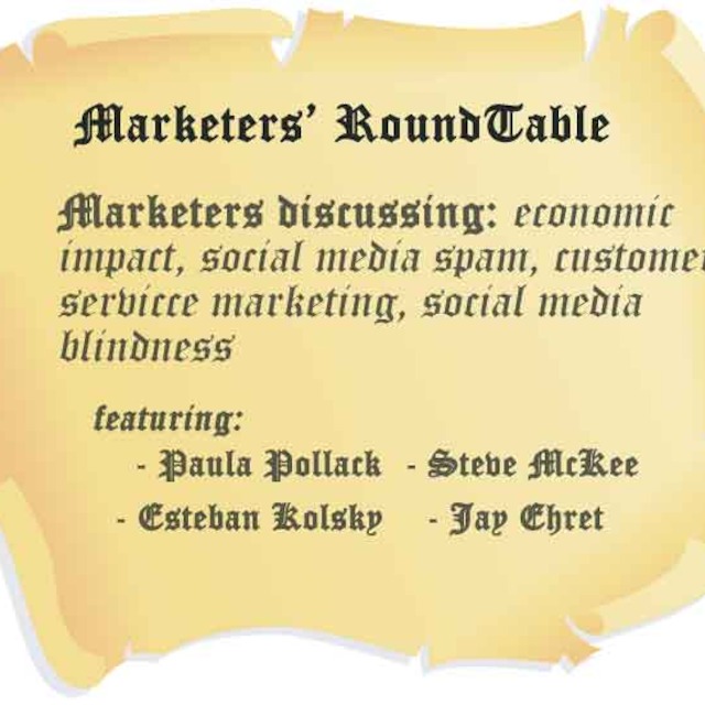 Episode 37 Marketers Roundtable 1, Round Table Mckee