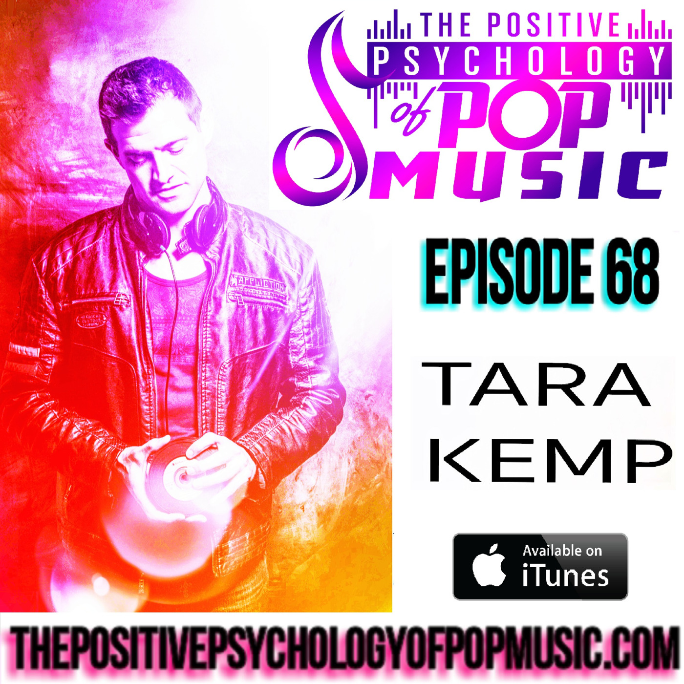 Tara Kemp on The Positive Psychology of Pop Music!
