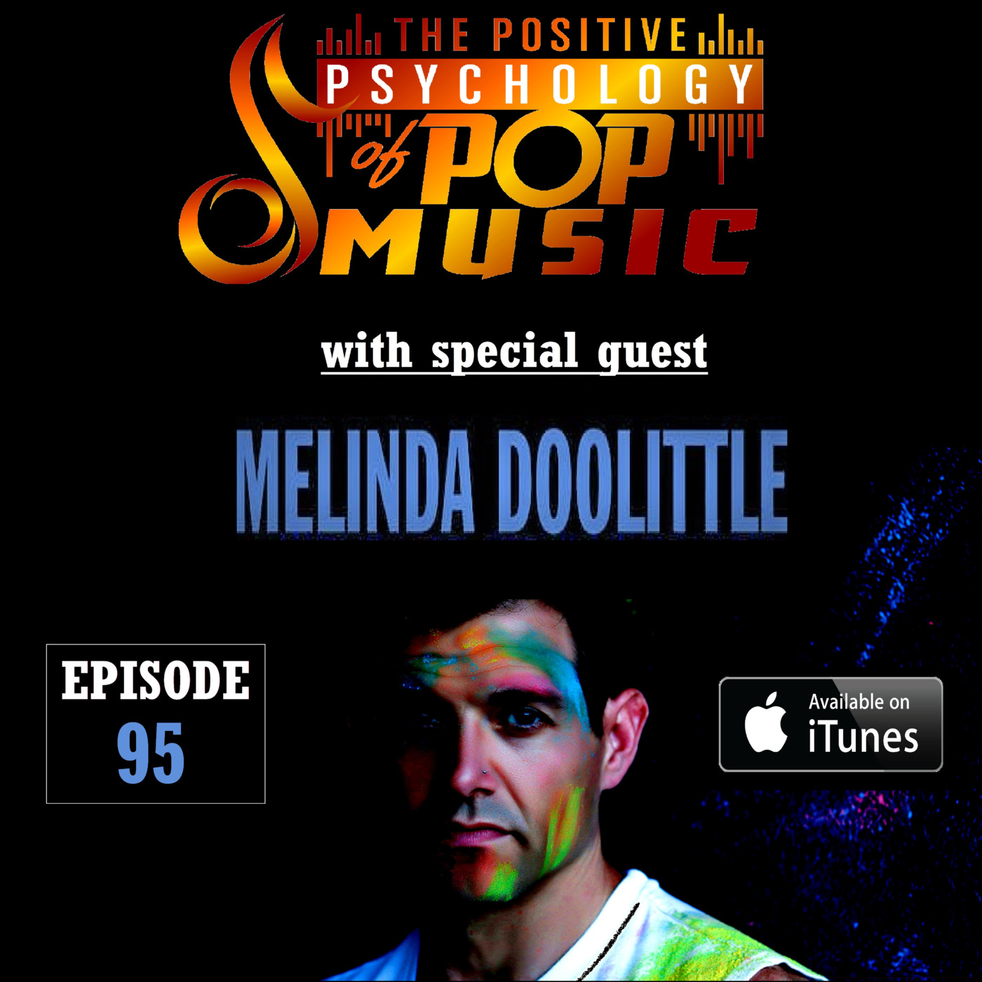 95 - Melinda Doolittle on The Positive Psychology of Pop Music!