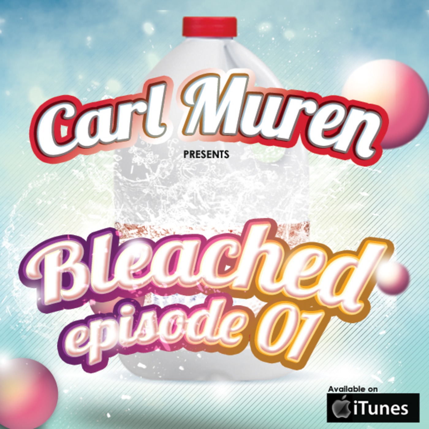 Carl Müren presents Bleached