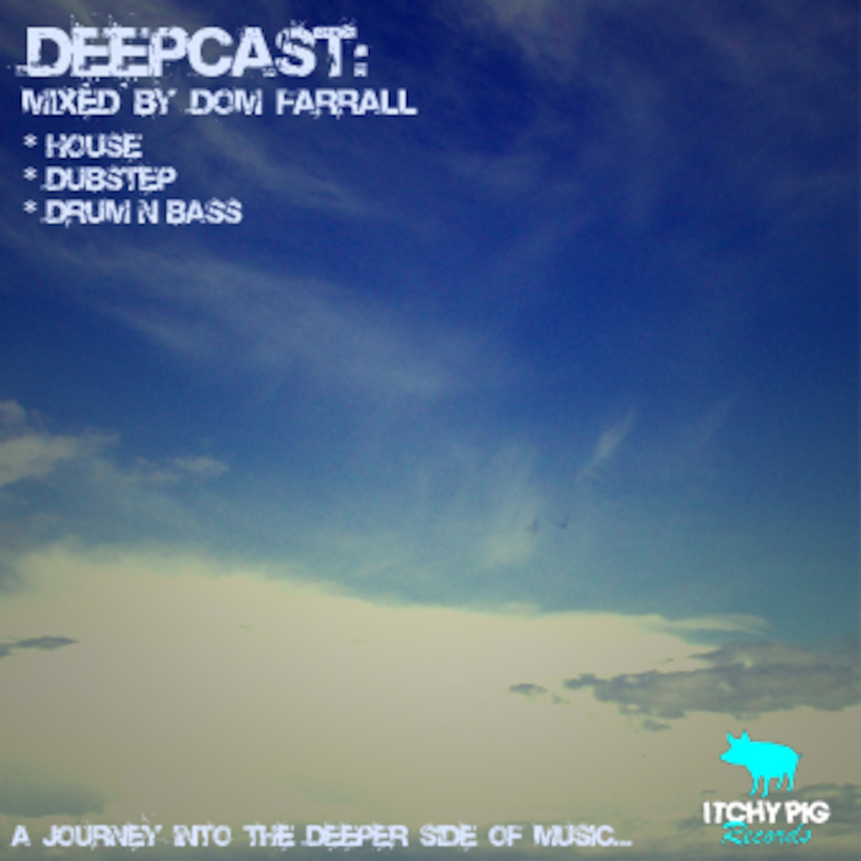 Deepcast Premiere