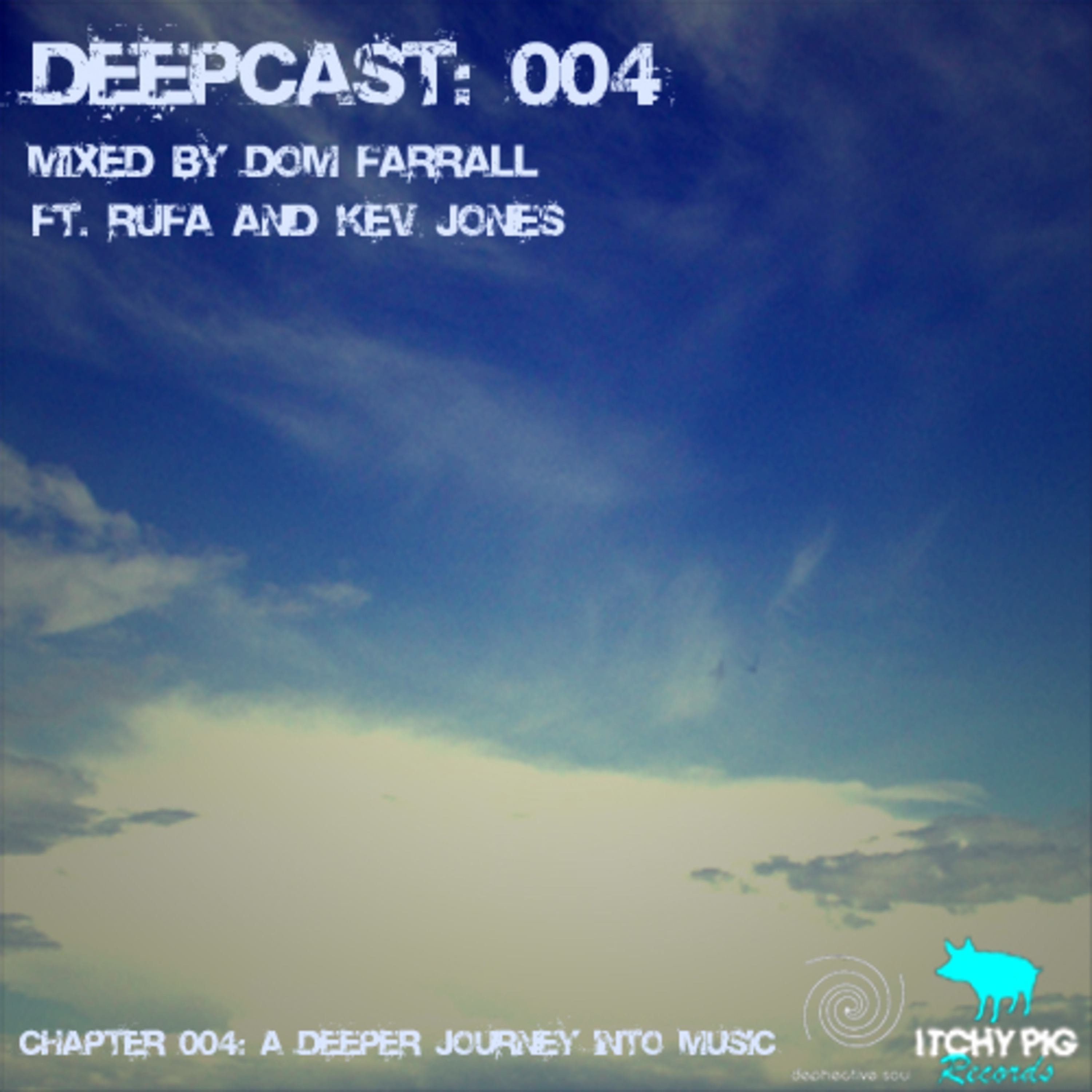 Deepcast Episode 004: A Deeper Journey Into Music episode artwork