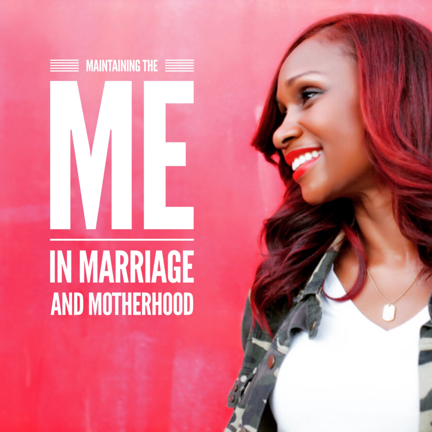 Maintaining The Me In Marriage And Motherhood