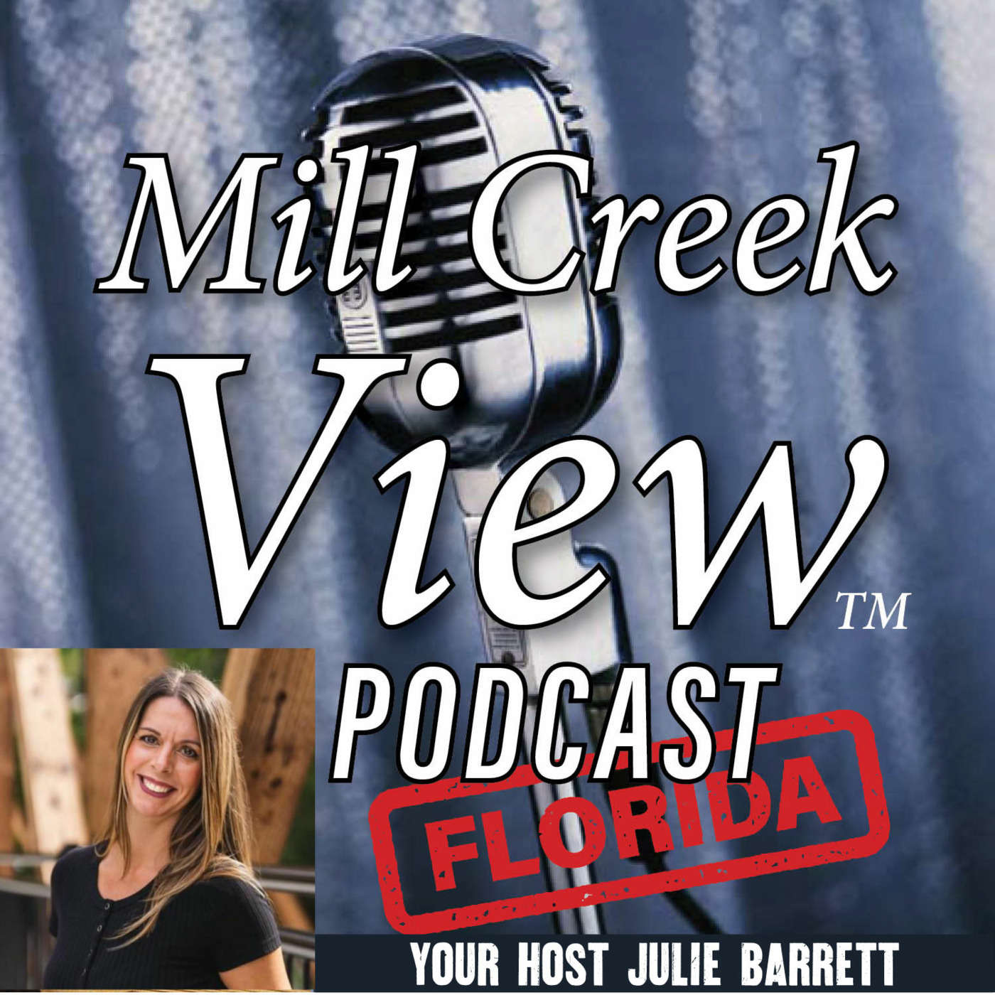 Mill Creek View Florida Podcast