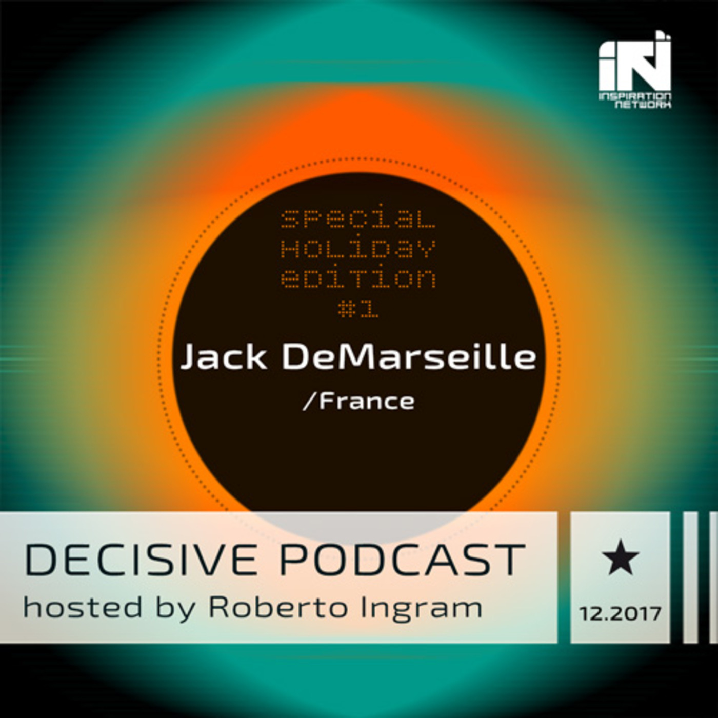 Jack de Marseille - Decisive Podcast Holiday Special