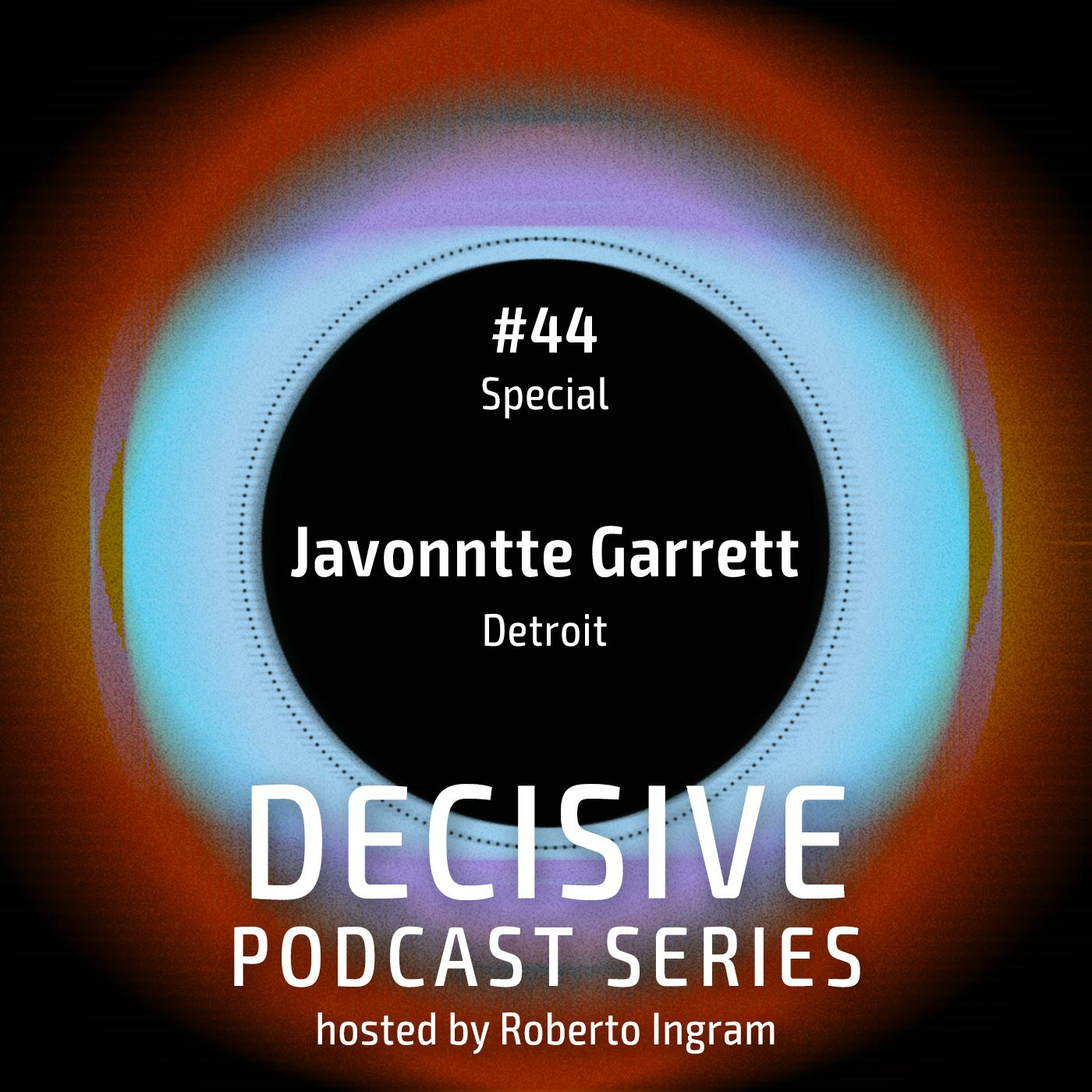 Javonntte Garett - Decisive Live Special #1