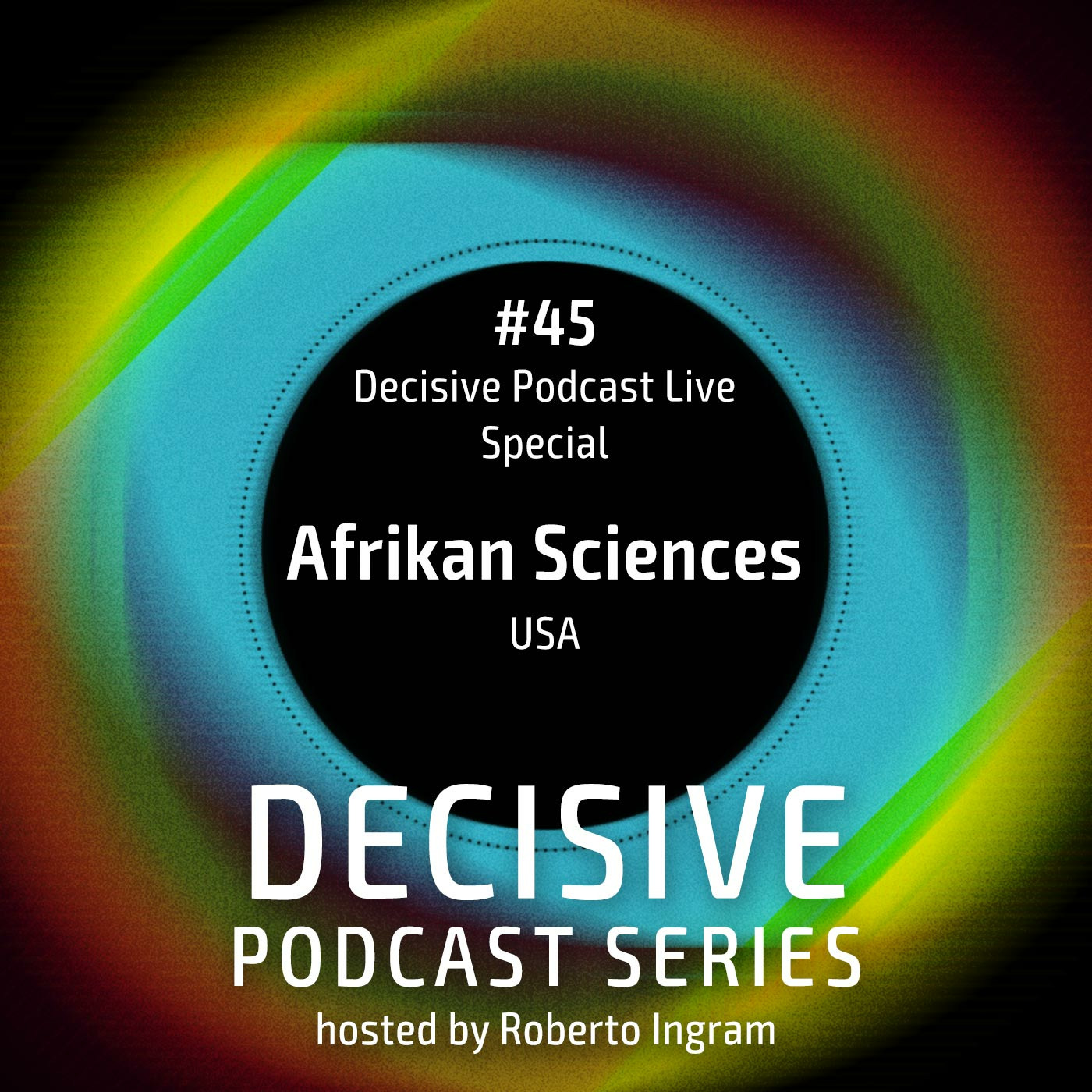 Afrikan Sciences - Decisive Live Special