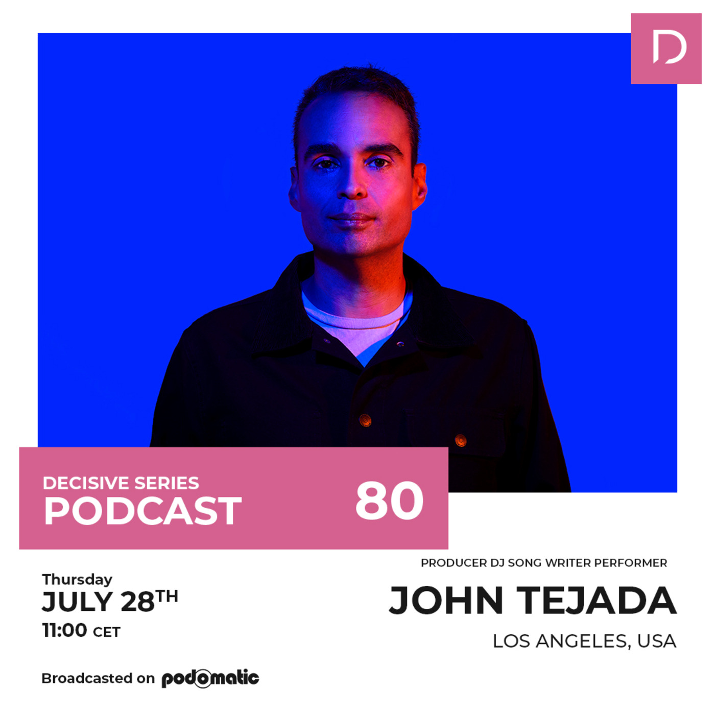 Episode 118: John Tejada - Creative Artist Series #80