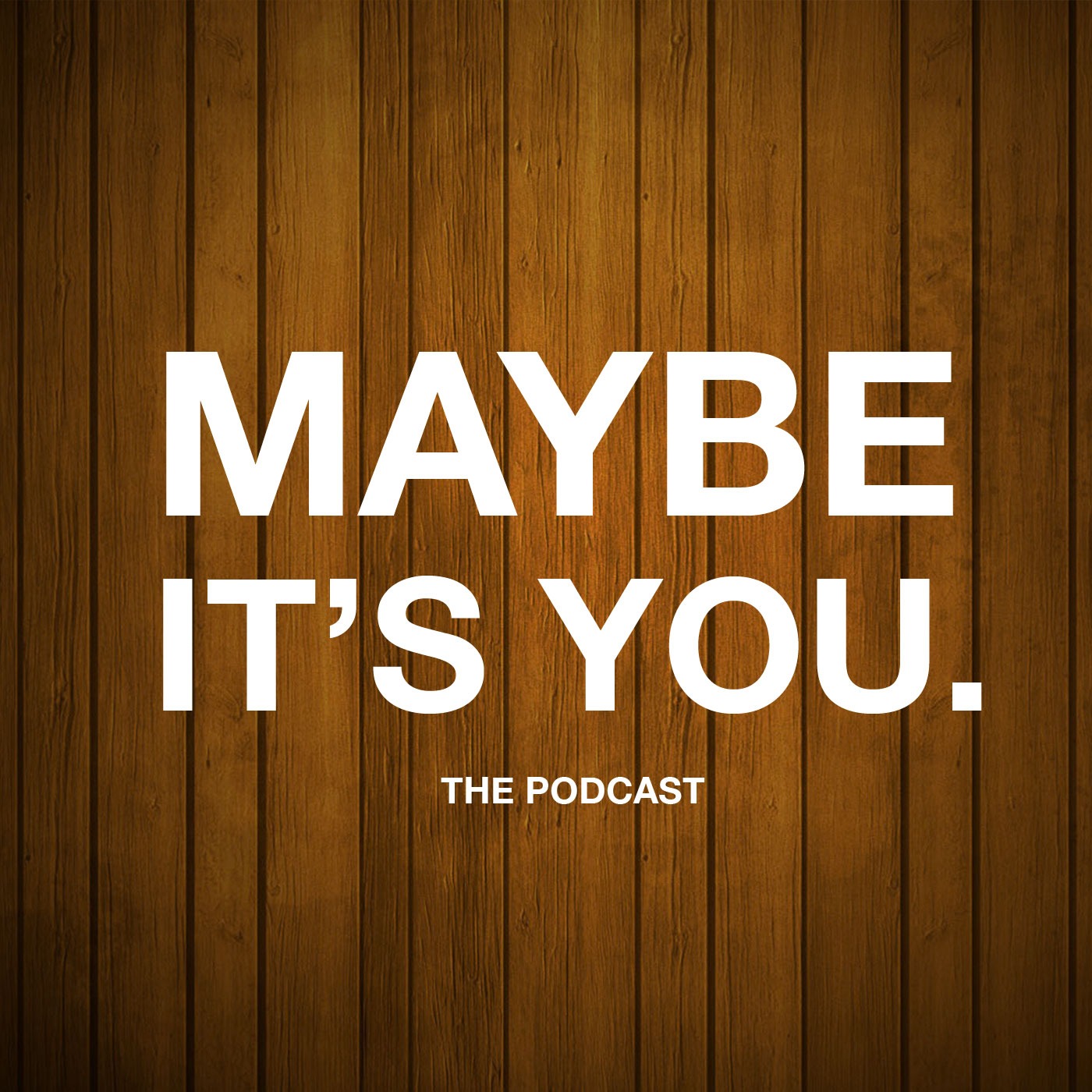 Your Job Sucks - Maybe It's You. (podcast)