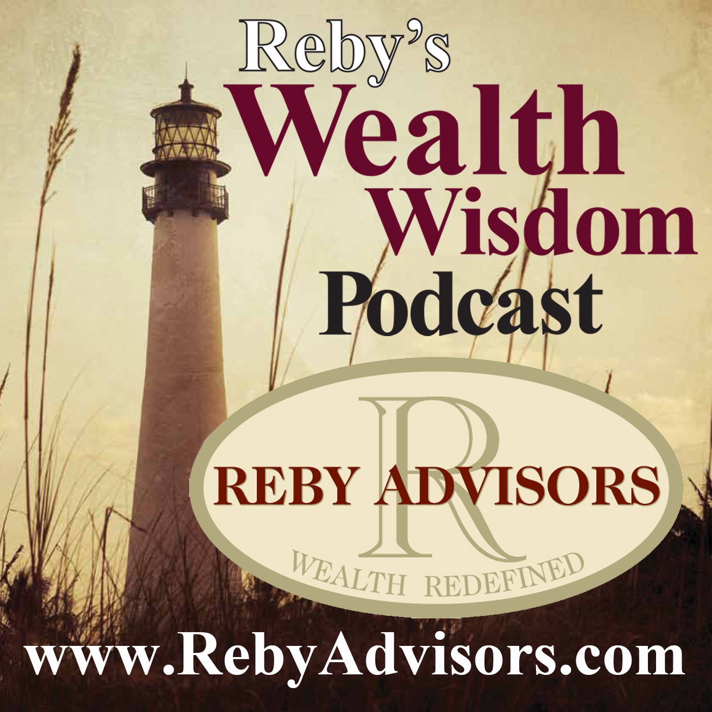 Reby's Wealth Wisdom Podcast