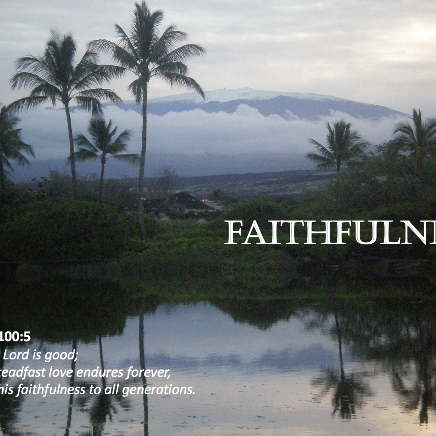 Episode 53: Promise #53 - Faithfulness