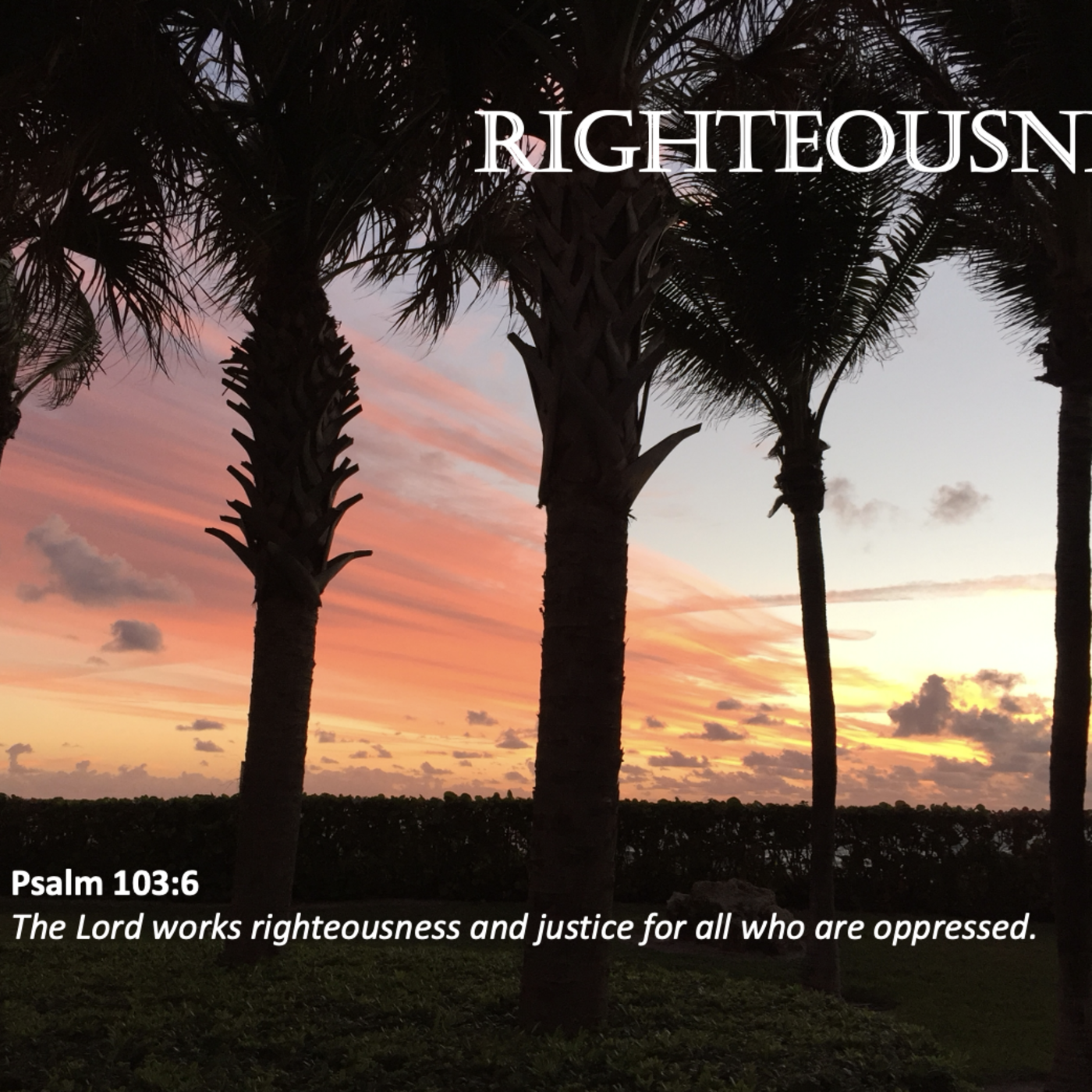 Episode 160: Promise #160 - Righteousness