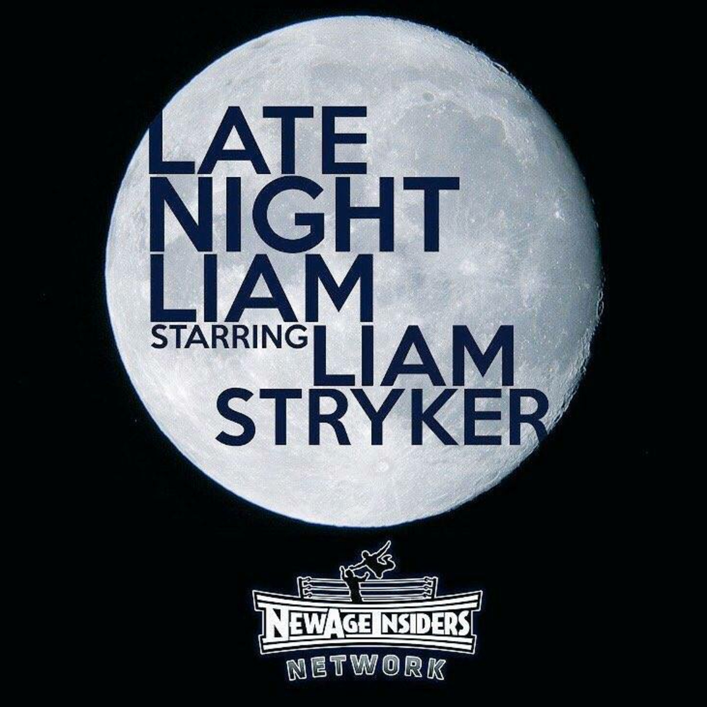 Late Night Liam- 11/21/2018