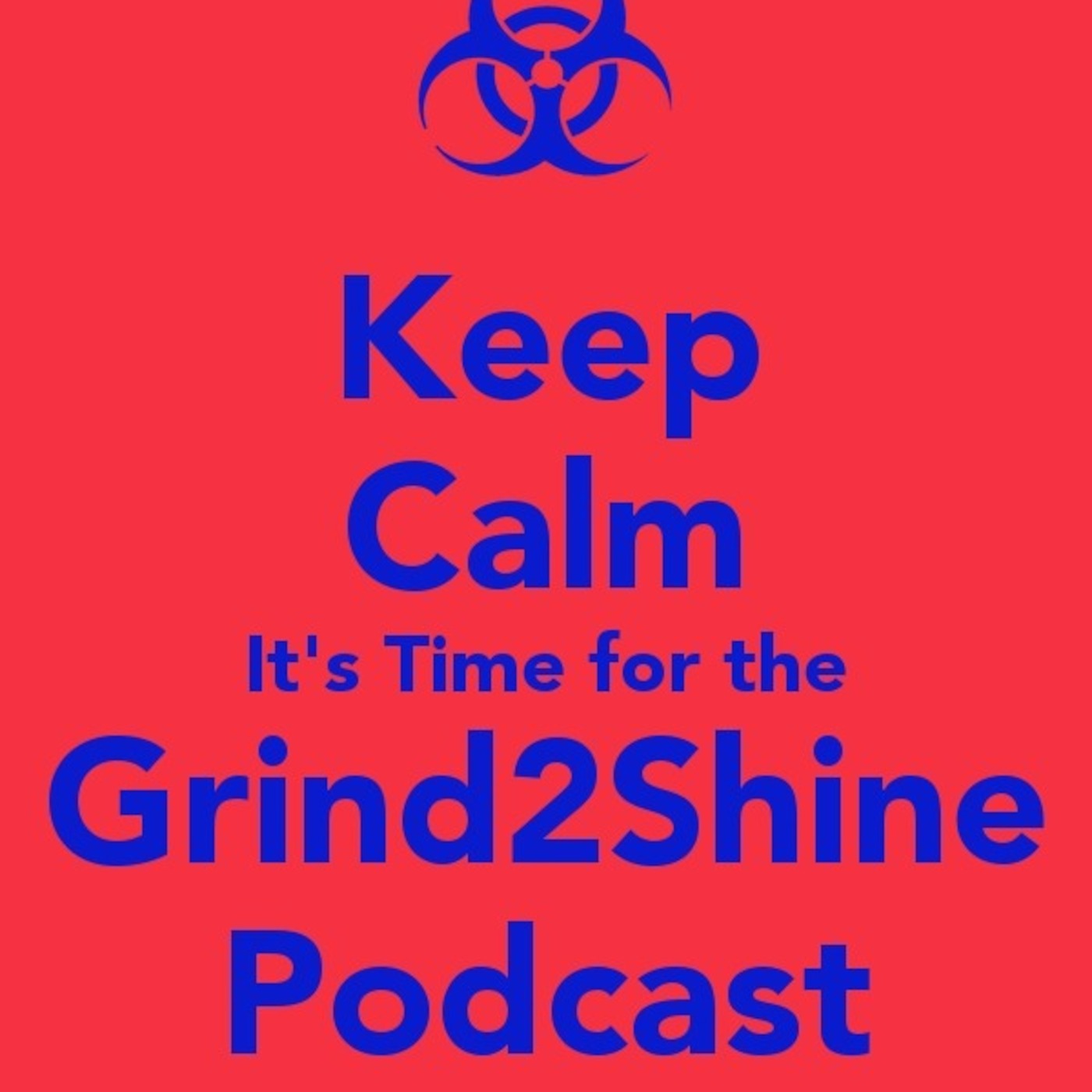 The Grind2Shine Podcast