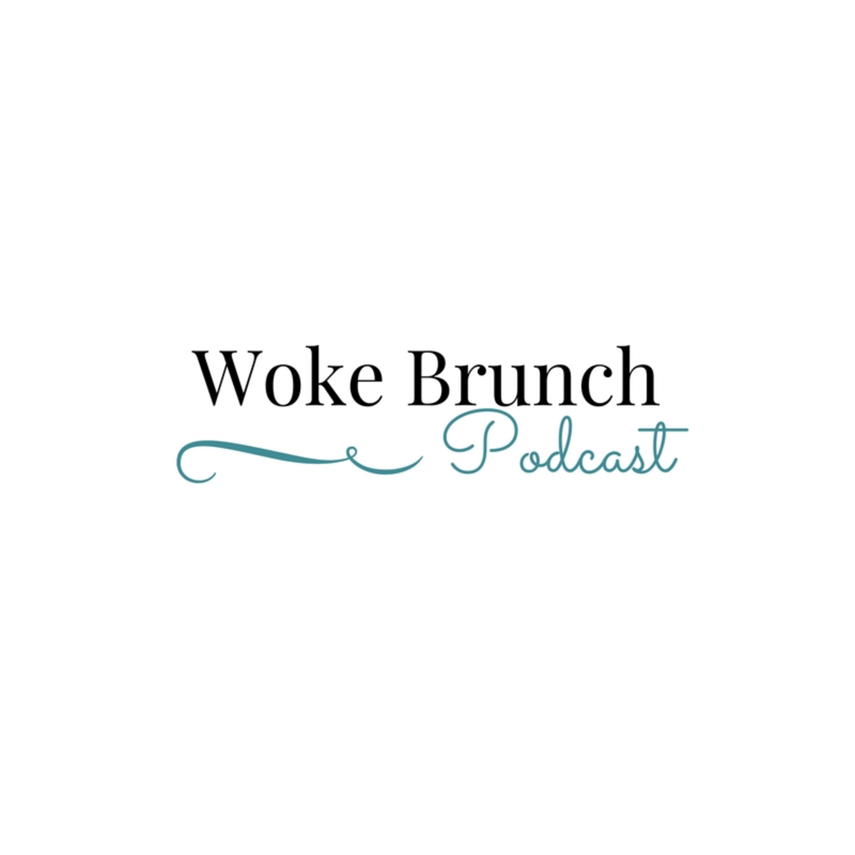 Woke Brunch podcast artwork